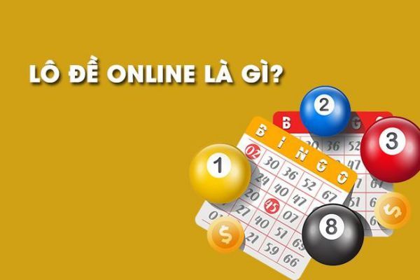 Lô đề online là gì?